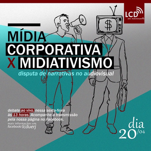 Mídia Corporativa X Midiativismo