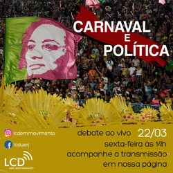 CARNAVAL E POLÍTICA