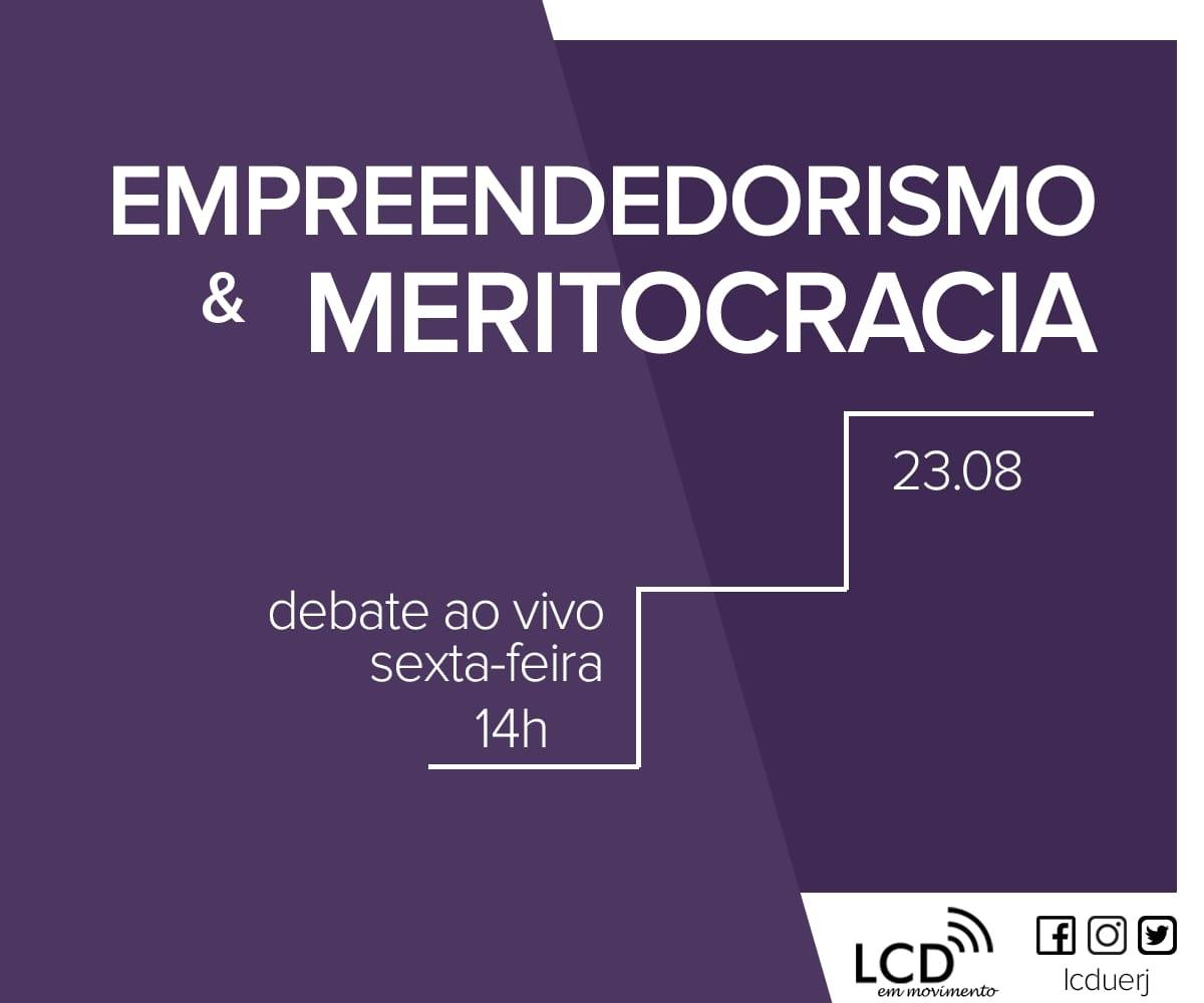 Empreendedorismo e Meritocracia