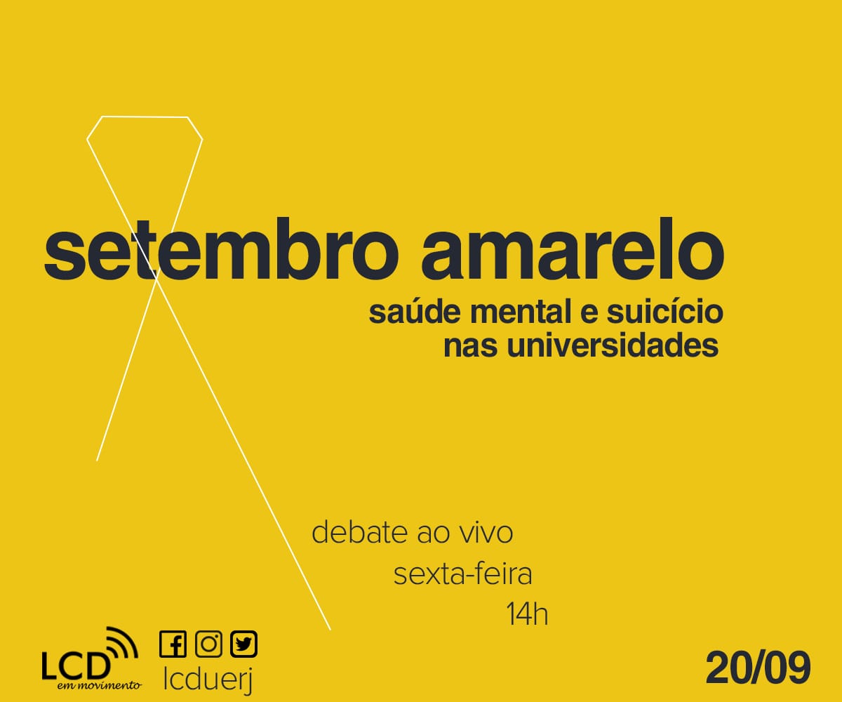 LCD Em Movimento – Setembro Amarelo